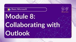 Module 08: Collaborating with Outlook Image