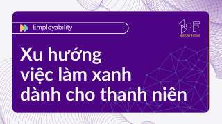 Xu hướng việc làm xanh dành cho thanh niên Image