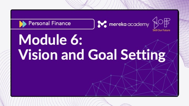 Module 6 Vision and Goal Setting Image