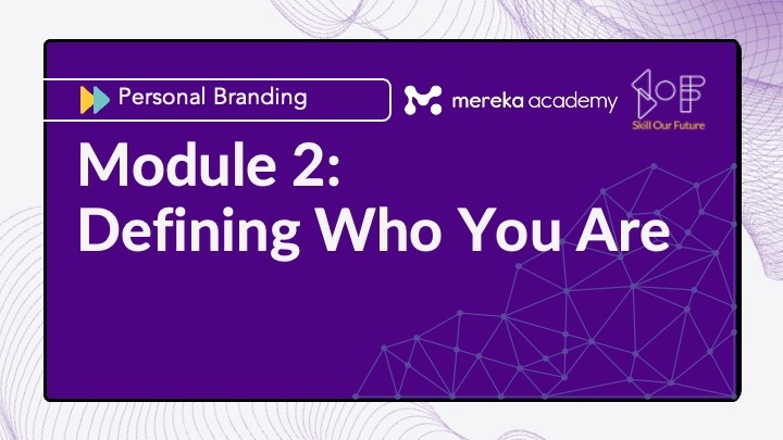 Module 2: Defining Who You Are Image